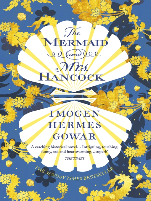Title details for The Mermaid and Mrs Hancock by Imogen Hermes Gowar - Wait list